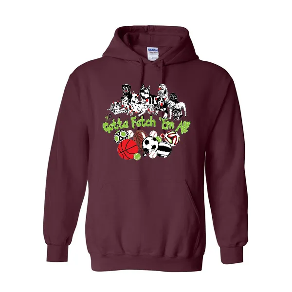 Hoodies Gotta Fetch Em All